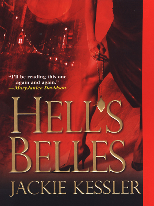 Title details for Hell's Belles by Jackie Kessler - Available